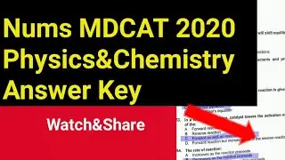 Nums mdcat 2020 Answer key physics&Chemistry portion