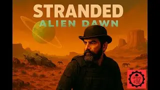 Stranded Alien Dawn Desertum Ep2