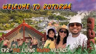 ✨Let's explore a MAORI Cultural Village | Ep2: Whakarewarewa Rotorua | New Zealand Tamil VLOG
