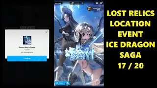 17/20 Lost Relics Location at Event Ice Dragon Saga | GODDESS OF VICTORY: NIKKE