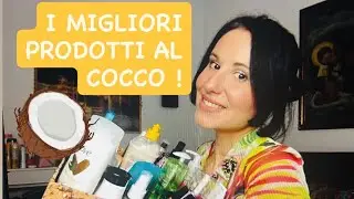 I MIGLIORI PRODOTTI PER PROFUMARE DI COCCO🌴🥥 😍
