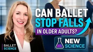 Помогает ли балет пожилым людям снизить риск падений? | Подкаст &laquo;Ballet Science&raquo;, выпуск 28