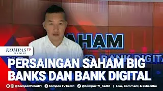 [FULL] Saham Big Banks dan Bank Digital, Siapa Pemenang di Tahun 2025?