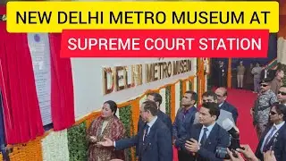 New Delhi Metro Museum at SUPREME COURT STATION #ddsnews
