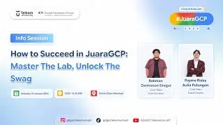 ✨ [GDGOC TUJ Info Session 2026] How to Succeed in JuaraGCP: Master the Lab, Unlock the Swag