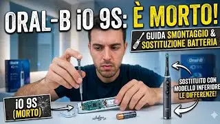Oral B iO 9S (parte 2 il funerale)