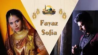 NIKAH | MUSLIM WEDDING FILM | D2 STUDIOS | Sofia Fayaz