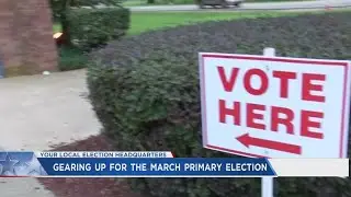 Gearing up for March primary