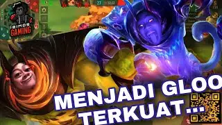 Menjadi Gloo terkuat (Project supreme Gloo) - MOBILE LEGENDS BANG-BANG