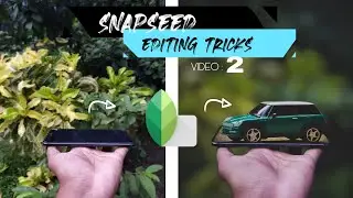 New Snapseed Editing 2020 | New Mobile Photography idea's | New Creative Snapseed Editing |