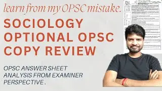 OPSC sociology optional copy analysis || what works and what failed!! @kksirpathshala