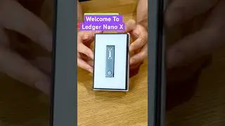 Добро пожаловать в Ledger Nano X