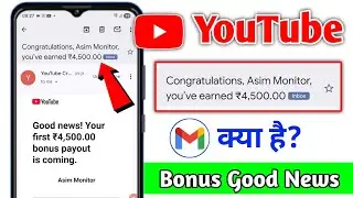 Congratulations, Asim Monitor, you've earned ₹4,500.00 Kya Hai | Good news Your first bonus payout