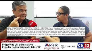 Exclusivo: Carlos Alberto Britto Neto fala ao CN12 sobre Projeto de Lei Popular em Jales