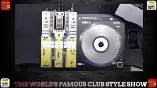 The World's Famous Club Style Show w/ DA REAL DJ FITTED