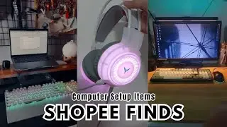 ✨Shopee Finds (Computer Setup Items) | Compilations✨