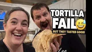 Tortilla FAIL&hellip; But They Still Tasted AMAZING! 🌮 Let's be real!
