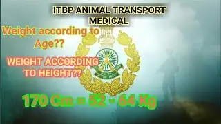 ITBP Medical    Weight according to age   height