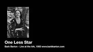 One Less Star - Barb Barton