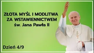 Jan Paweł II/ DZIEŃ 4