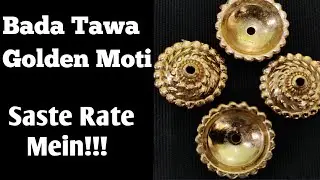 Angoor | Tawa | Golden Moti | Pearls Beads |