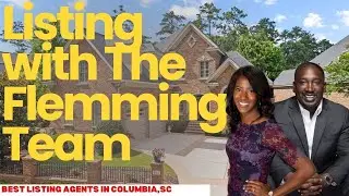 Best Listing Agent in Columbia, SC: Choosing the right Listing Agent