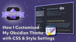 Как я настроил тему Obsidian с помощью CSS и настроек стилей