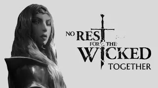 БИЛДЫ ПОДПИСЧИКОВ в No Rest for the Wicked Together!