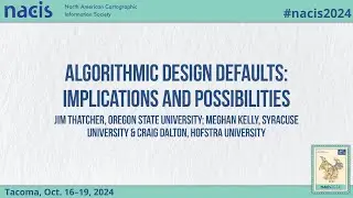 Algorithmic Design Defaults: Implications and Possibili... Jim Thatcher, Meghan Kelly & Craig Dalton