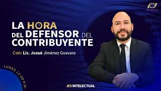 La hora del defensor del contribuyente: Temas fiscales a considerar para el año 2026