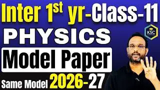 Physics Model Paper 2026 AP Inter 1st Year | ఈ Paper చేస్తే Pass Guaranteed! @kasimsirclasses