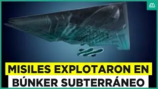 Estados Unidos logró bombardear búnker subterráneos: Así funcionan los misiles que lo lograron