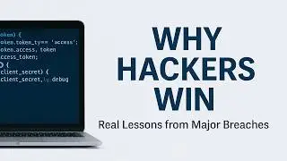 Why Hackers Outsmart Even the Most Secure Systems | Real Cyberattack Lessons