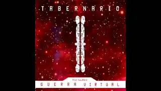 TABERNARIO--GUERRA VIRTUAL (DISCO COMPLETO,SIN ANUNCIOS,GRATIS)