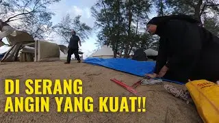 Di serang angin kuat waktu camping I Pantai Lagenda Pekan Pahang