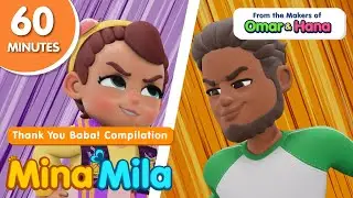 Islamic Cartoon - MinaMila 🎞️Thank you Baba Compilation - By The Makers Of Omar & Hana | Durioo+