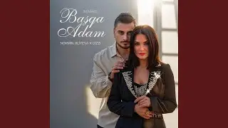 Başqa Adam (Remake)