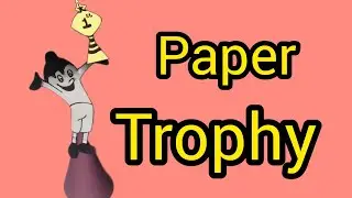 how to make trophy/paper trophy
