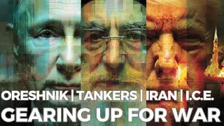 Oreshnik Missile & Tanker Wars | Iran Regime Change Operation | ICE Shooting Shocks World