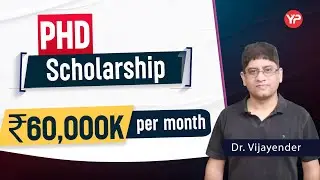 Wonderful news! PHD scholarship: Rs 60K/month