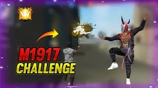 M1917 Challenge