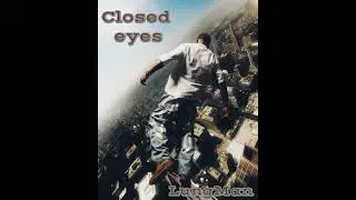 Closed eyes_ Lungman 
