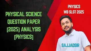 SLST Physical Science [Physics] 2025 question paper analysis
