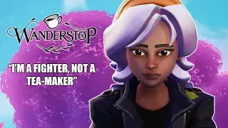 Forced to make tea... WANDERSTOP