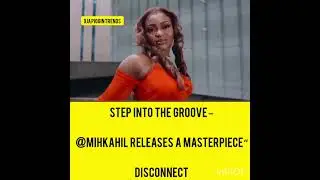 Go check out @Mihkahil new single #9jagist #nigerianinfluencers #naijaentertainment