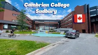 A Tour Around Cambrian College: Exploring the Surrounding Roads