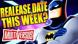 Multiversus News: (Release Date and Character Update)