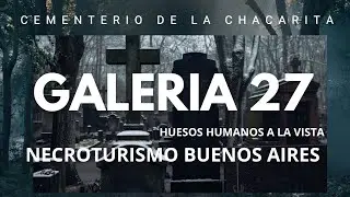 GALERIA 27 CEMENTERIO DE LA CHACARITA