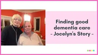 Finding good dementia care