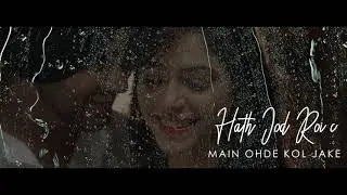 Mehtab Virk - Haar Jaan Aa, Lyrical Video - Priyanka Bhardwaj